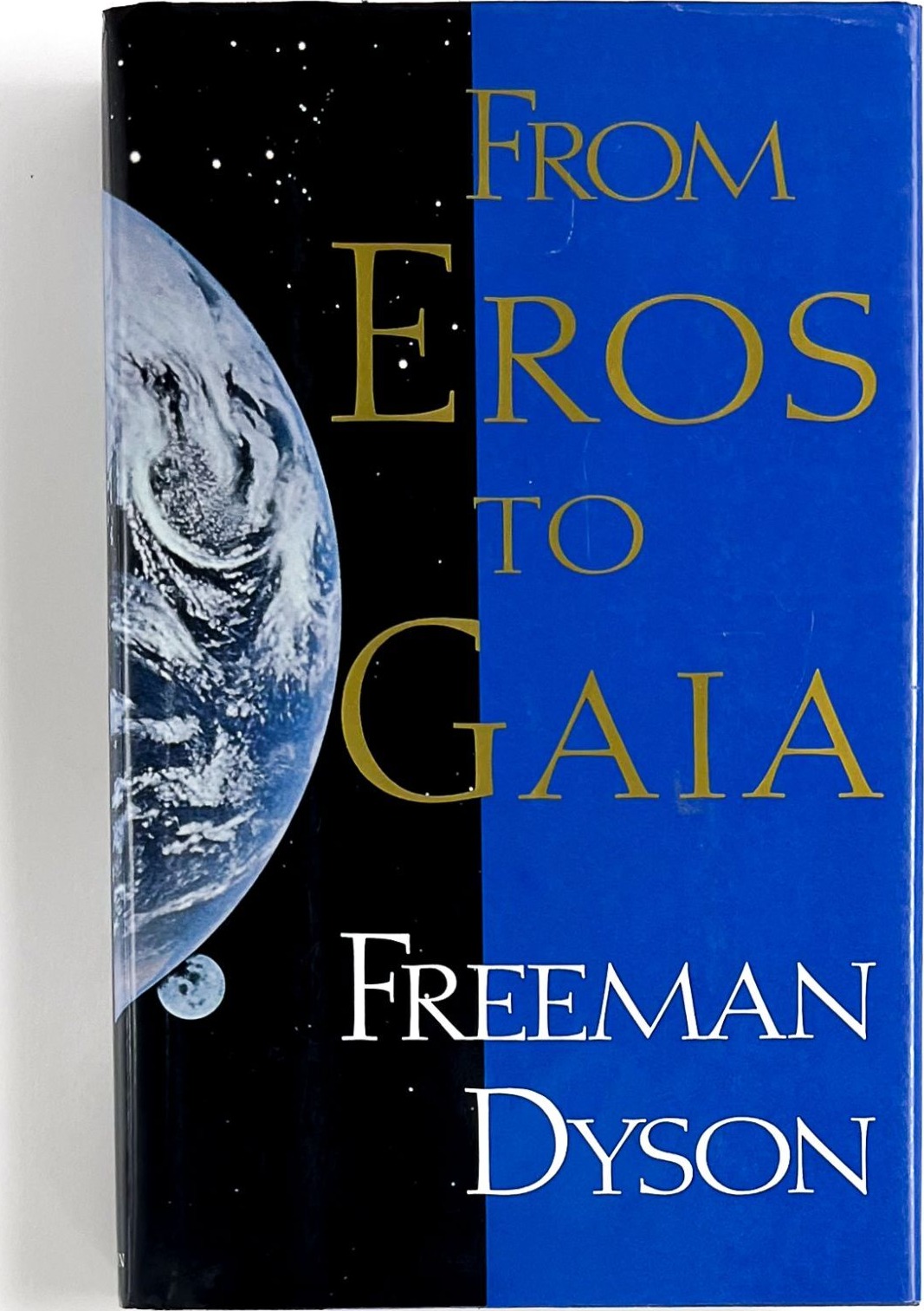 From Eros To Gaia First edition, first printing cover