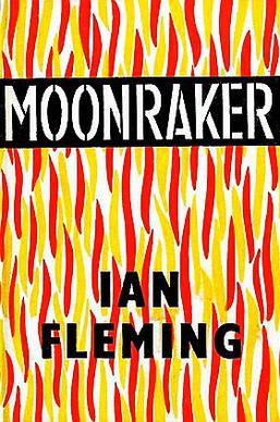 Moonraker first edition, first impression (Jonathan Cape, 1955) dust jacket