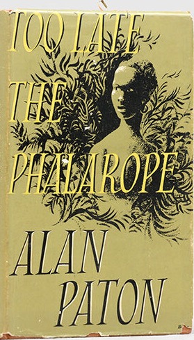 Too Late the Phalarope First edition, first impression cover