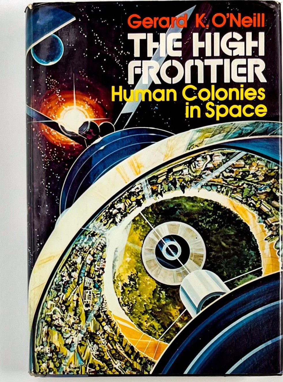 The High Frontier first edition, first printing (William Morrow, 1977) dust jacket