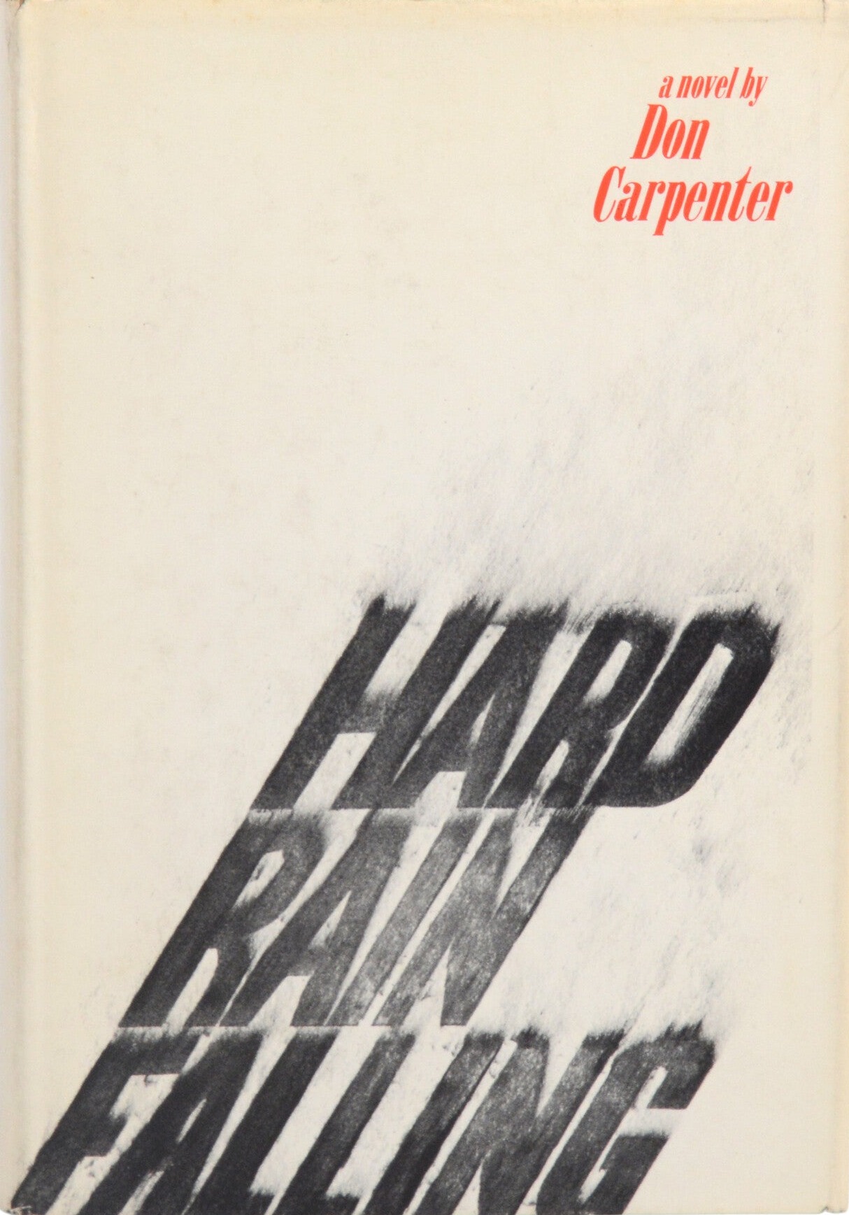 Hard Rain Falling First edition, first printing cover