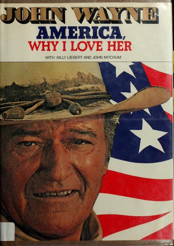 America, Why I Love Her First edition, first printing cover