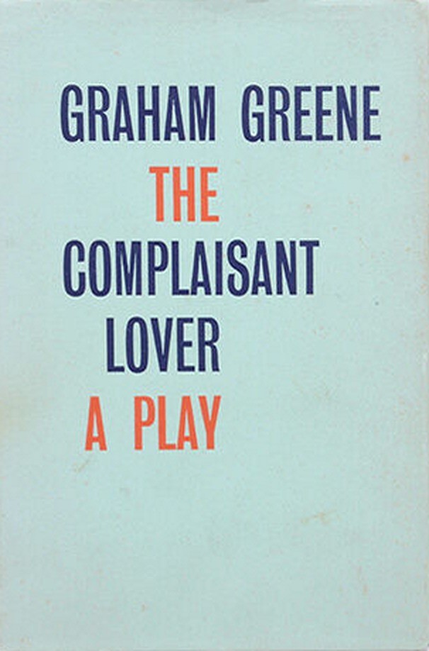 The Complaisant Lover First edition, first impression cover