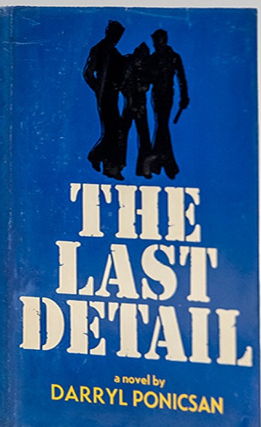 The Last Detail first US edition, first printing (Dial Press, 1970) dust jacket