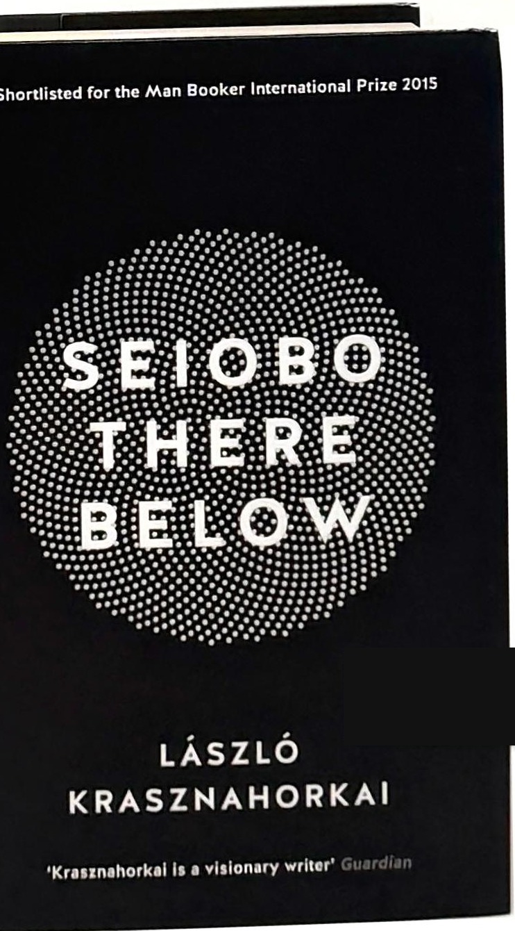 Seiobo There Below First UK edition, first printing cover
