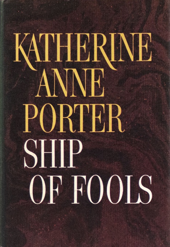 Ship of Fools First edition, first printing cover