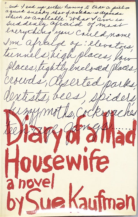Diary of a Mad Housewife First edition, first printing cover