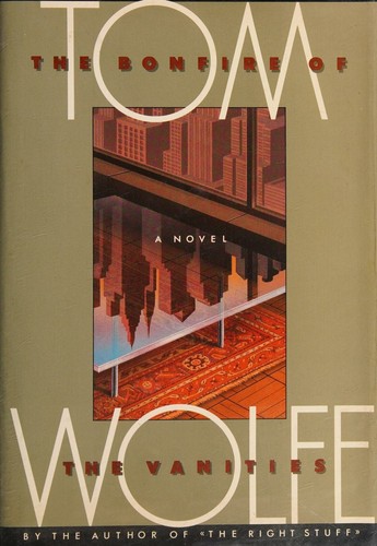The Bonfire of the Vanities First edition, first printing cover