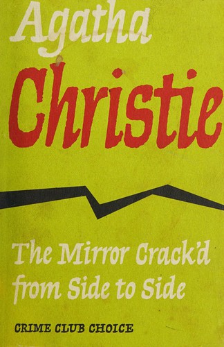 The Mirror Crack'd from Side to Side First UK edition, first impression cover