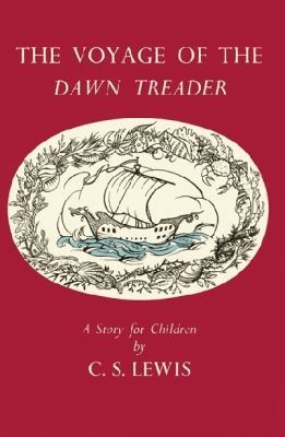 The Voyage of the Dawn Treader first UK edition, first impression (Geoffrey Bles, 1952) dust jacket