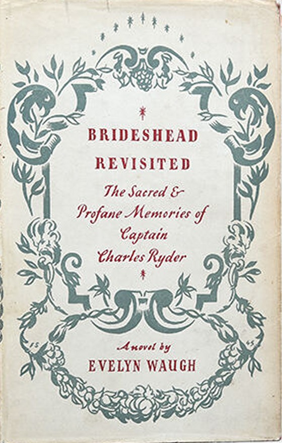 Brideshead Revisited first UK edition, first impression (Chapman & Hall, 1945) dust jacket