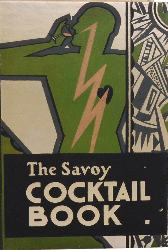 The Savoy Cocktail Book first edition, first impression · first issue (Constable, London, 1930) dust jacket