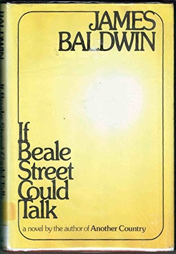 If Beale Street Could Talk first US edition, first printing (The Dial Press, 1974) dust jacket