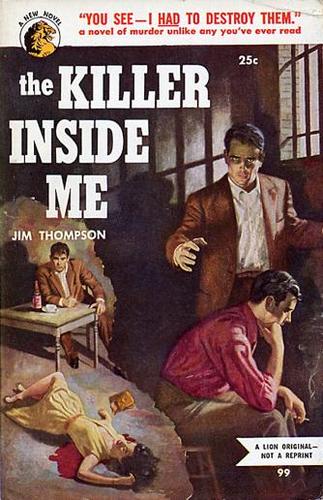 The Killer Inside Me first edition, first printing (Lion Books, 1952 · paperback original) dust jacket