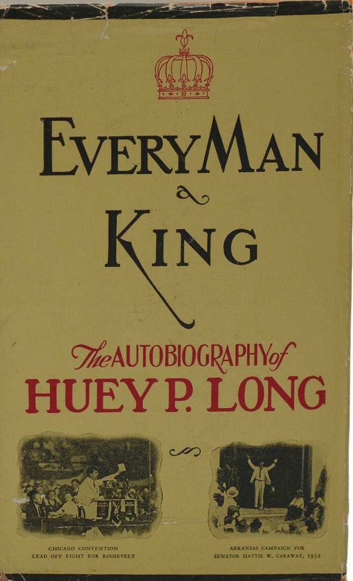 Every Man A King first edition, first printing (National Book Co., 1933) dust jacket