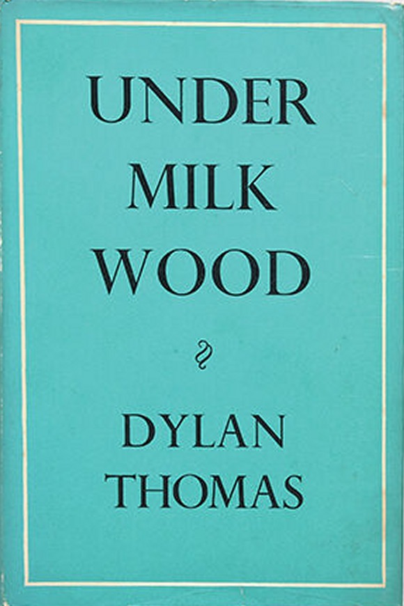 Under Milk Wood first UK edition, first impression (J. M. Dent, 1954) dust jacket