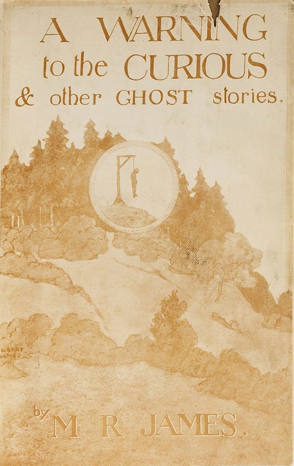 A Warning to the Curious and Other Ghost Stories first edition, first impression (Edward Arnold, 1925) dust jacket