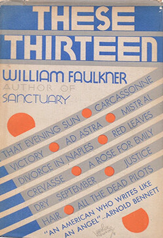 These Thirteen first edition, first printing (Jonathan Cape & Harrison Smith, 1931) dust jacket