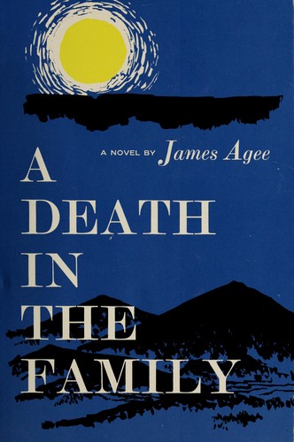 A Death in the Family first edition, first printing (McDowell & Obolensky, 1957) dust jacket