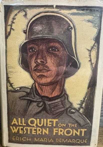 All Quiet On The Western Front first US edition, first printing (Little, Brown, 1929) dust jacket