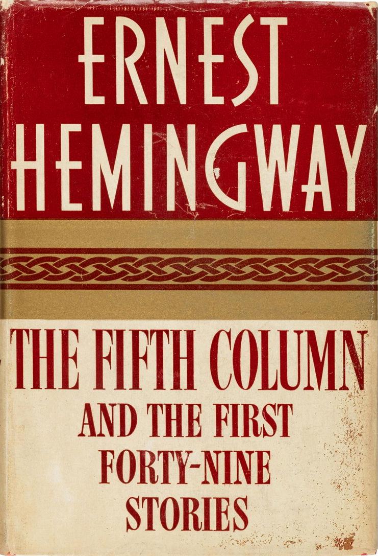The Fifth Column and the First Forty-Nine Stories first edition, first printing (Charles Scribner's Sons, 1938) dust jacket