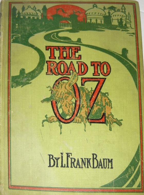 The Road to Oz first edition, first printing (Reilly & Britton, 1909) dust jacket