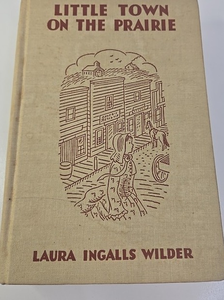 Little Town on the Prairie first edition, first printing (Harper & Brothers, 1941 · no dust jacket) dust jacket