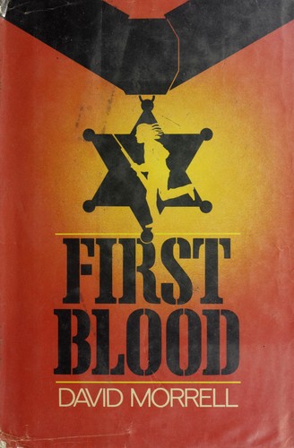 First Blood first US edition, first printing (Evans, 1972) dust jacket