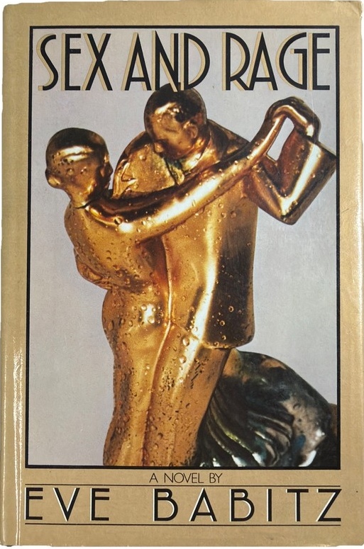 Sex And Rage first US edition, first printing (Alfred A. Knopf, 1979) dust jacket