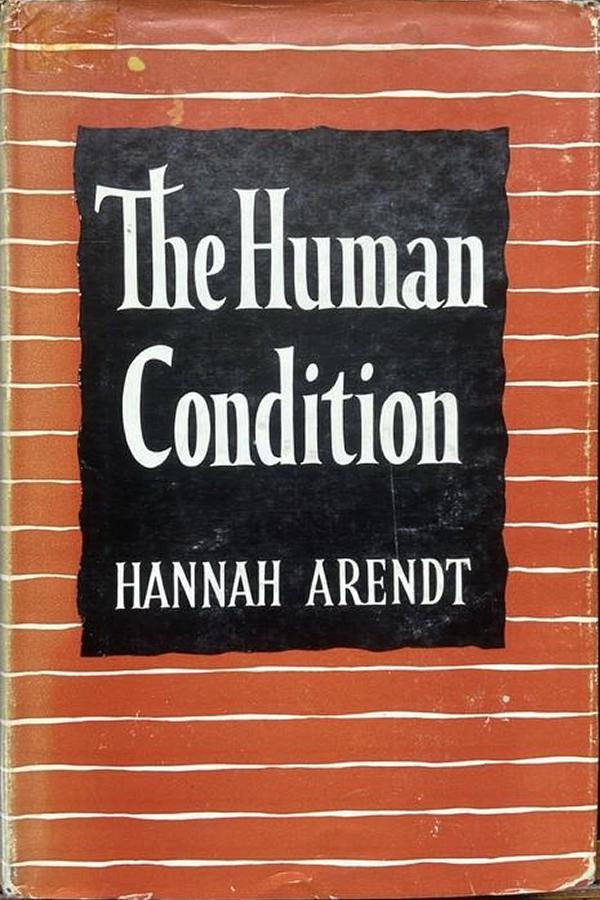 The Human Condition first edition, first printing (University of Chicago Press, 1958) dust jacket
