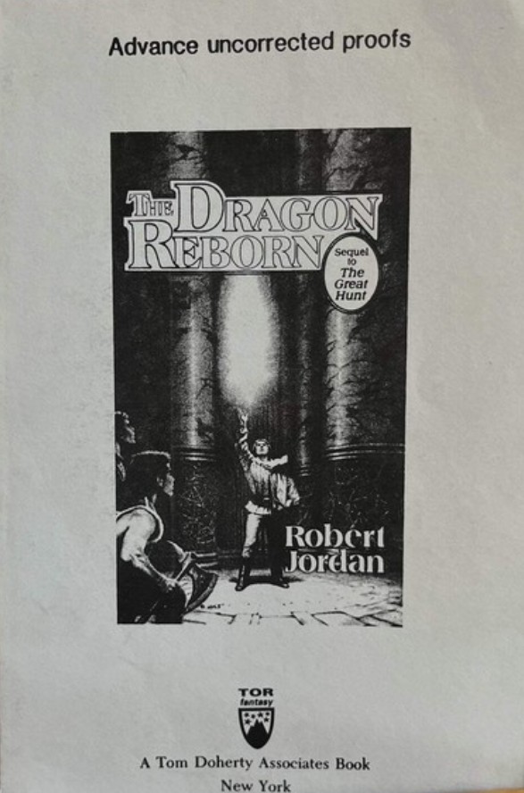 The Dragon Reborn ARC · Advance Uncorrected Proof cover