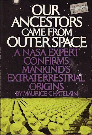 Our Ancestors Came from Outer Space First print cover